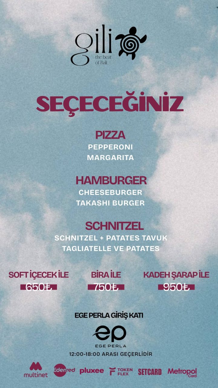 Gili Ege Perla hafta içi geçerli kampanya